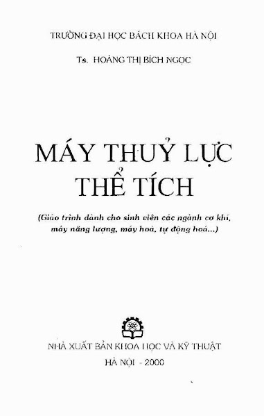 Máy Thuỷ Lực Thể Tích (NXB Khoa Học Kỹ Thuật 2000) - Hoàng Thị Bích Ngọc, 222 Trang