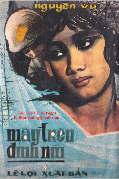 Mây Trên Đỉnh Núi (NXB Lê Lợi 1967) - Nguyên Vũ, 287 Trang