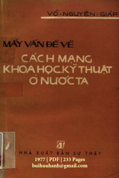 Mấy Vấn Đề Về Cách Mạng Khoa Học Kỹ Thuật Ở Nước Ta (NXB Sự Thật 1977) - Võ Nguyên Giáp, 233 Trang