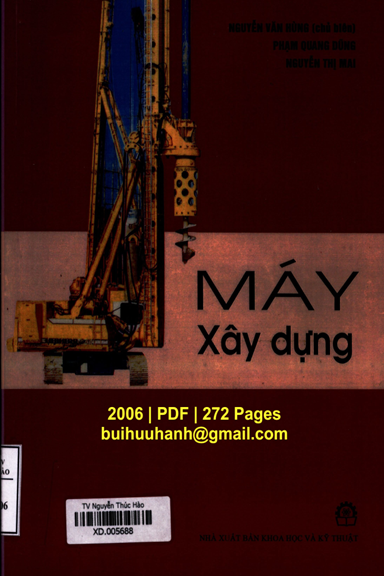 Máy Xây Dựng (NXB Khoa Học Kỹ Thuật 2006) - Nguyễn Văn Hùng, 272 Trang