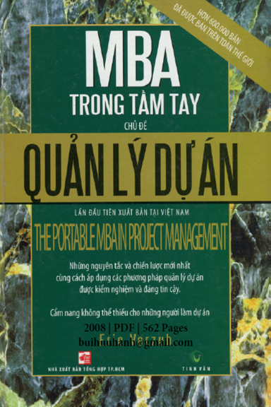 MBA Trong Tầm Tay Chủ Đề Quản Lý Dự Án (NXB Tổng Hợp 2008) - Eric Verzuh, 562 Trang