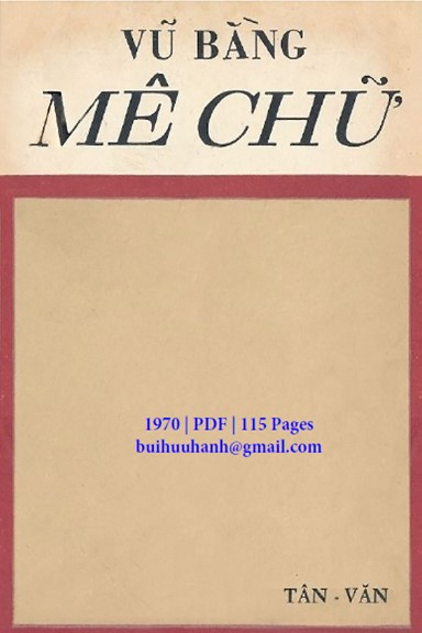 Mê Chữ (NXB Tân Văn 1970) - Vũ Bằng, 115 Trang