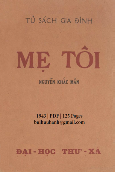 Mẹ Tôi (NXB Đại Học Thư Xã 1943) - Nguyễn Khắc Mẫn, 125 Trang