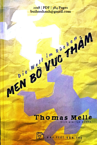 Men Bờ Vực Thẳm (NXB Trẻ 2018) - Thomas Melle, 384 Trang
