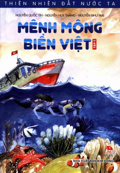 Mênh Mông Biển Việt Tập 1 (NXB Kim Đồng 2015) - Nguyễn Quốc Tín, 193 Trang