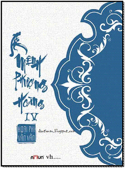 Mệnh Phượng Hoàng-Tập 4 (NXB Văn Học 2014) - Hoại Phi Vãn Vãn, 480 Trang