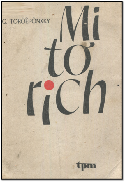 Mi Tơ Rich (NXB Tác Phẩm Mới 1978) - G. Trôiepônxki, 264 Trang