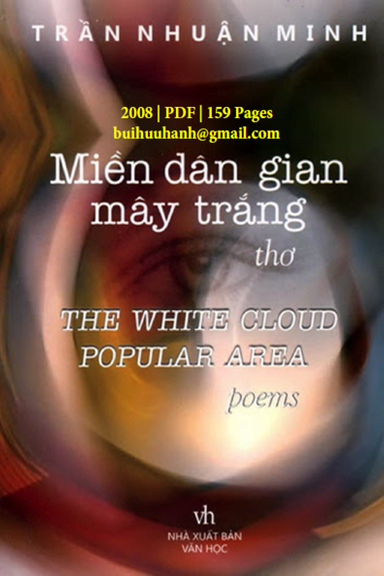 Miền Dân Gian Mây Trắng (NXB Văn Học 2008) - Trần Nhuận Minh, 159 Trang