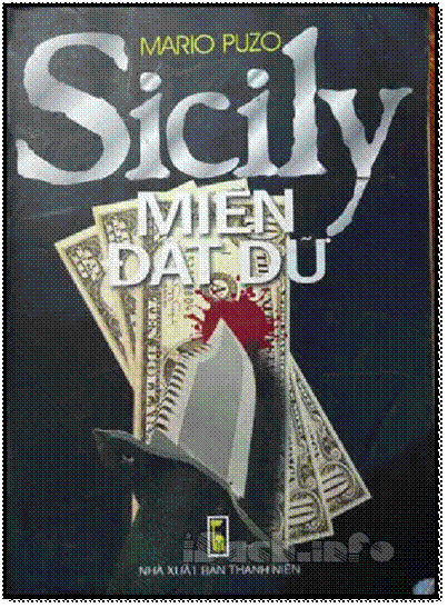 Miền Đất Dữ (NXB Thanh Niên 2001) - Mario Puzo, 591 Trang