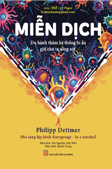 Miễn Dịch (NXB Lao Động 2023) - Philipp Dettmer, 377 Trang