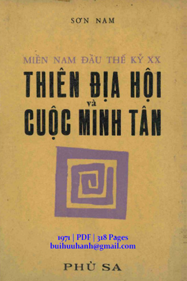 Miền Nam Đầu Thế Kỷ XX Thiên Địa Hội Và Cuộc Minh Tân (NXB Phù Sa 1971) - Sơn Nam, 318 Trang