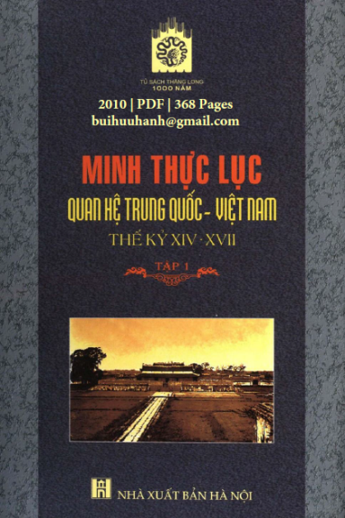 Minh Thực Lục Quan Hệ Trung Quốc-Việt Nam Thế Kỷ XIV-XVII Tập 1 (NXB Hà Nội 2010) - Hồ Bạch Thảo