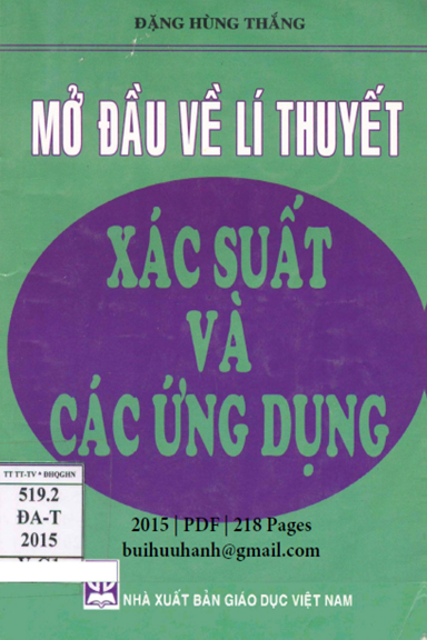 Mở Đầu Về Lí Thuyết Xác Suất Và Các Ứng Dụng (NXB Giáo Dục 2015) - Đặng Hùng Thắng, 218 Trang