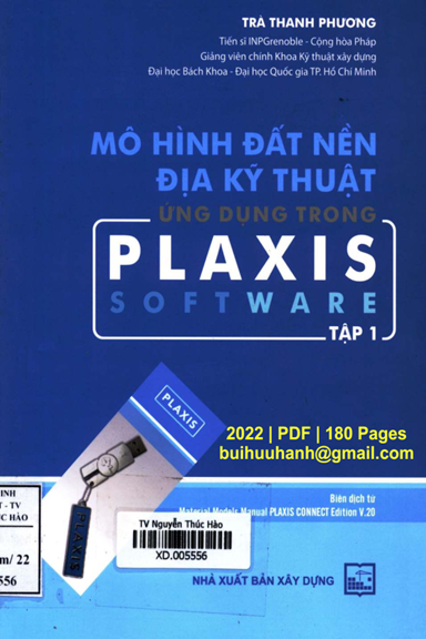 Mô Hình Đất Nền Địa Kỹ Thuật Ứng Dụng Trong Plaxis Software Tập 1 - Trà Thanh Phương, 180 Trang