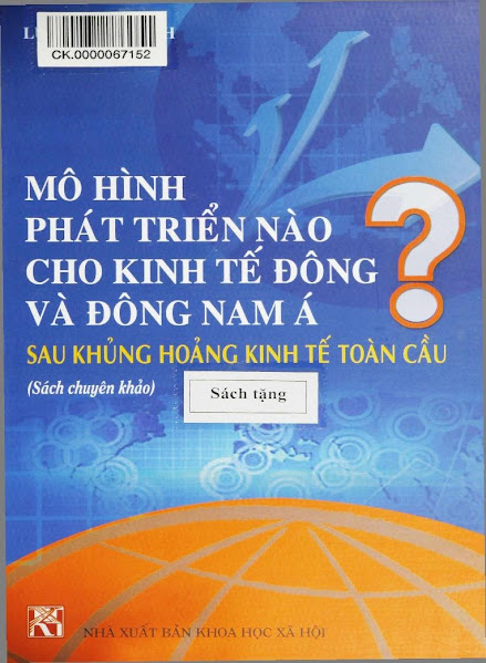 Mô Hình Phát Triển Nào Cho Kinh Tế Đông Và Đông Nam Á Sau Khủng Hoảng Kinh Tế Toàn Cầu