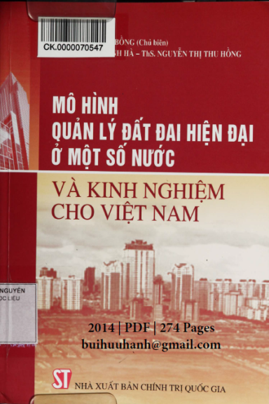 Mô Hình Quản Lý Đất Đai Hiện Đại Ở Một Số Nước Và Kinh Nghiệm Cho Việt Nam - Nguyễn Đình Bồng