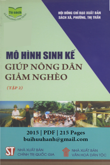Mô Hình Sinh Kế Giúp Nông Dân Giảm Nghèo Tập 2 (NXB Chính Trị 2015) - Nhiều Tác Giả, 215 Trang