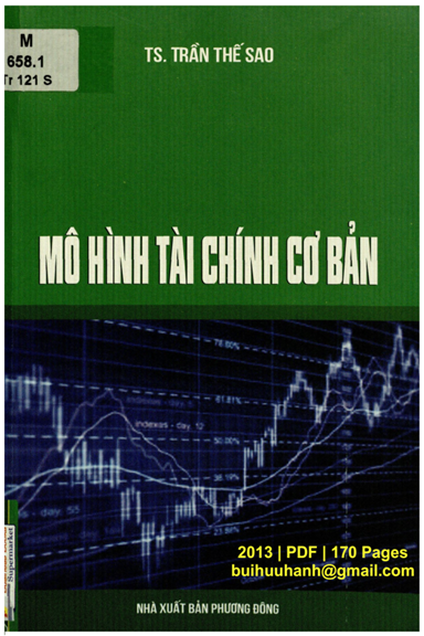 Mô Hình Tài Chính Cơ Bản (NXB Phương Đông 2013) - Trần Thế Sao, 170 Trang