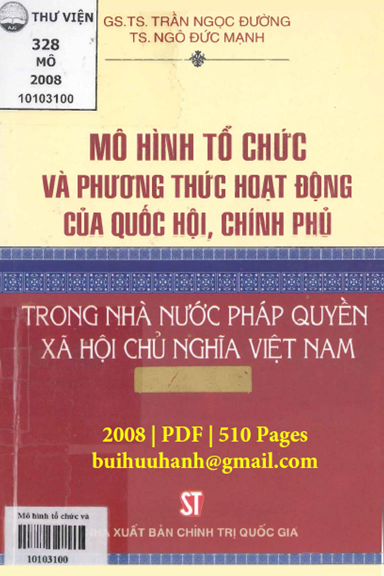 Mô Hình Tổ Chức Và Phương Thức Hoạt Động Của Quốc Hội, Chính Phủ Trong Nhà Nước Pháp Quyền