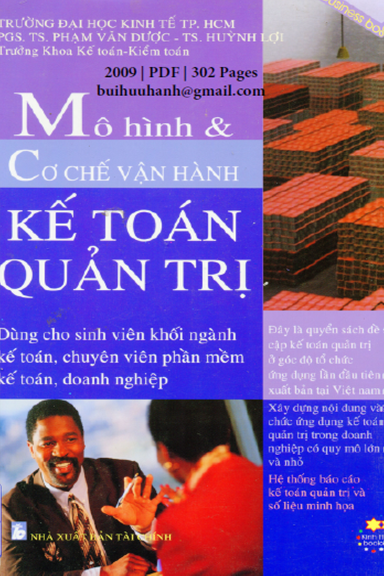 Mô Hình Và Cơ Chế Vận Hành Kế Toán Quản Trị (NXB Tài Chính 2009) - Phạm Văn Dược, 302 Trang