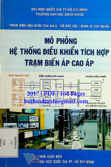 Mô Phỏng Hệ Thống Điều Khiển Tích Hợp Trạm Biến Cao Áp - Phạm Đình Anh Khôi, 164 Trang
