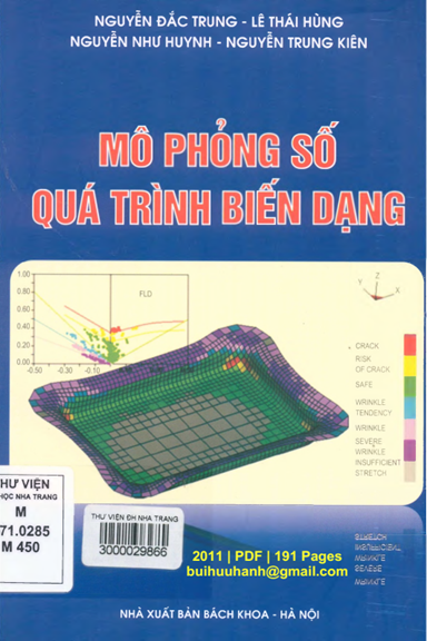 Mô Phỏng Số Quá Trình Biến Dạng (NXB Bách Khoa 2011) - Nguyễn Đắc Trung, 191 Trang