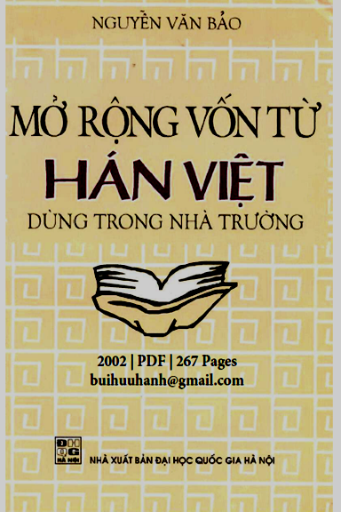 Mở Rộng Vốn Từ Hán Việt (NXB Đại Học Quốc Gia 2002) - Nguyễn Văn Bảo, 267 Trang