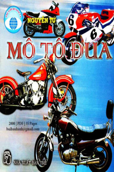 Mô Tô Đua (NXB Trẻ 2000) - Nguyễn Tứ, 35 Trang
