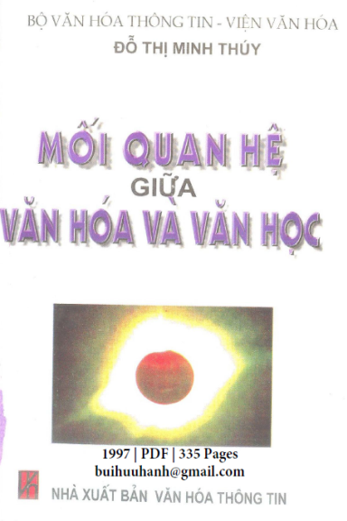 Mối Quan Hệ Giữa Văn Hóa Và Văn Học (NXB Văn Hóa Thông Tin 1997) - Đỗ Thị Minh Thúy, 335 Trang