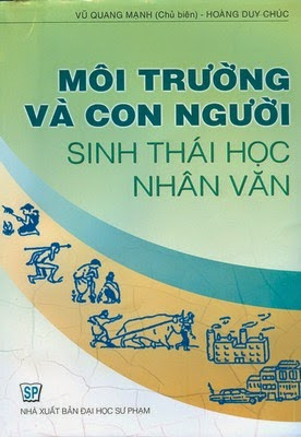 Môi Trường Và Con Người Sinh Thái Học Nhân Văn (NXB Đại Học Sư Phạm 2011) - Vũ Quang Mạnh, 268 Trang