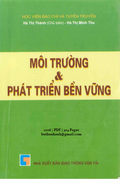 Môi Trường Và Phát Triển Bền Vững (NXB Giao Thông Vận Tải 2008) - Hà Thị Thành, 304 Trang