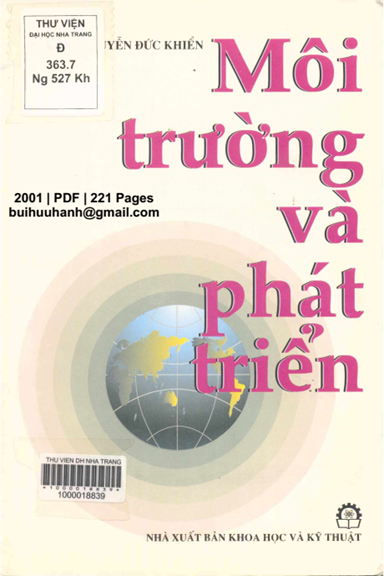 Môi Trường Và Phát Triển (NXB Khoa Học Kỹ Thuật 2001) - Nguyễn Đức Khiển, 221 Trang