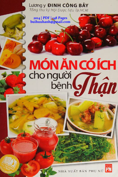 Món Ăn Có Ích Cho Người Bệnh Thận (NXB Phụ Nữ 2014) - Đinh Công Bảy, 148 Trang
