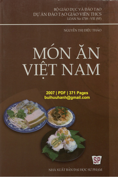 Món Ăn Việt Nam (NXB Đại Học Sư Phạm 2007) - Nguyễn Thị Diệu Thảo, 371 Trang