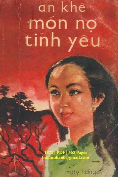 Món Nợ Tình Yêu (NXB Mây Hồng 1972) - An Khê, 365 Trang