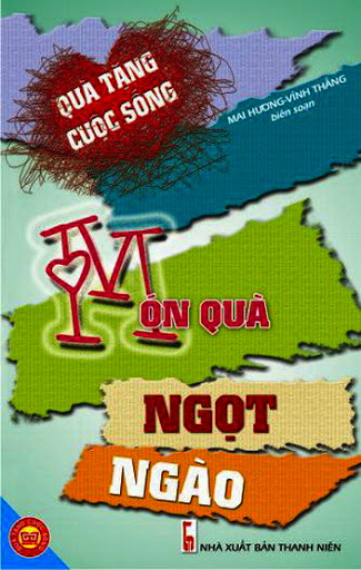 Món Quà Ngọt Ngào (NXB Dân Trí 2011) - Mai Hương, 117 Trang