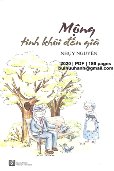 Mộng Tinh Khôi Đến Già (NXB Văn Hóa Văn Nghệ 2020) - Nhụy Nguyên, 186 Trang