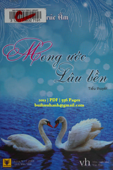 Mong Ước Lâu Bền (NXB Văn Học 2011) - Trúc Lâm, 556 Trang