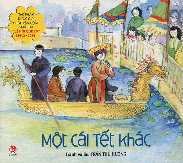 Một Cái Tết Khác (NXB Kim Đồng 2013) - Trần Thu Hương, 16 Trang