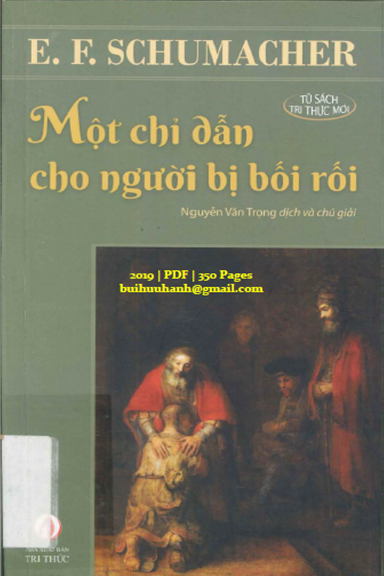 Một Chỉ Dẫn Cho Người Bị Bối Rối (NXB Tri Thức 2019) - E. F. Schumacher, 350 Trang
