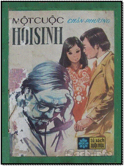 Một Cuộc Hồi Sinh (NXB Xuân Thu 1973) - Chân Phương, 136 Trang