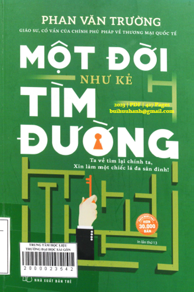 Một Đời Như Kẻ Tìm Đường (NXB Trẻ 2023) - Phan Văn Trường, 427 Trang