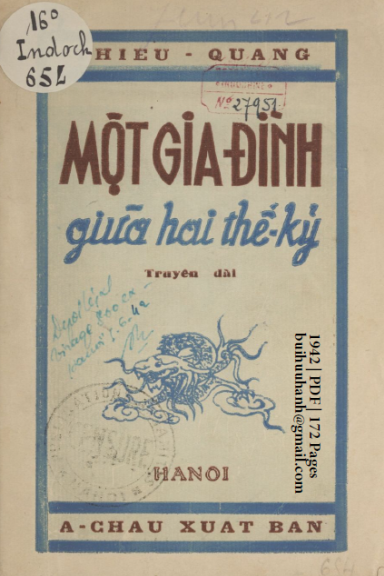 Một Gia Đình Giữa Hai Thế Kỷ (NXB Á Châu 1942) - Thiều Quang, 172 Trang