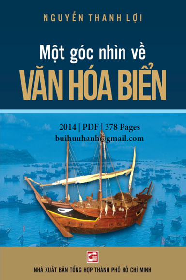 Một Góc Nhìn Về Văn Hóa Biển (NXB Tổng Hợp 2014) - Nguyễn Thanh Lợi, 375 Trang