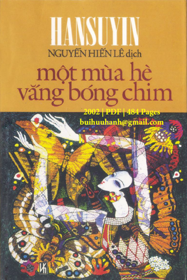 Một Mùa Hè Vắng Bóng Chim (NXB Văn Hóa Thông Tin 2002) - Hansuyin, 484 Trang