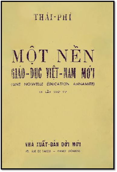Một Nền Giáo Dục Việt Nam Mới (NXB Thời Mới 1943) - Thái Phỉ, 140 Trang