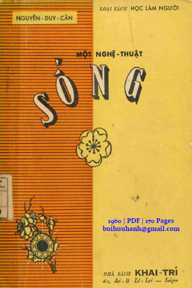 Một Nghệ Thuật Sống (NXB Khai Trí 1960) - Nguyễn Duy Cần, 170 Trang