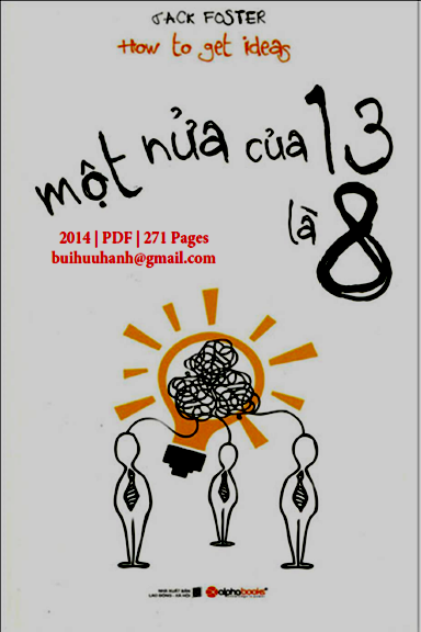 Một Nửa Của 13 Là 8 (NXB Lao Động Xã Hội 2014) - Jack Foster, 271 Trang