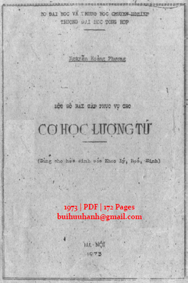Một Số Bài Tập Phục Vụ Cho Cơ Học Lượng Tử (NXB Hà Nội 1973) - Nguyễn Hoàng Phương, 172 Trang