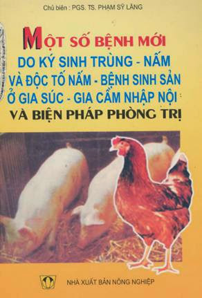 Một Số Bệnh Mới Do Ký Sinh Trùng, Nấm Và Độc Tố Nấm, Bệnh Sinh Sản Ở Gia Súc Gia Cầm Nhập Nội